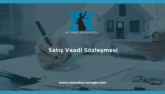 Satış Vaadi Sözleşmesi