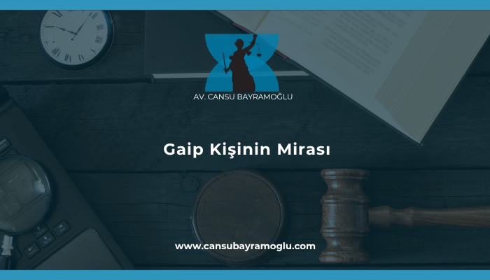 Gaip Kişinin Mirası